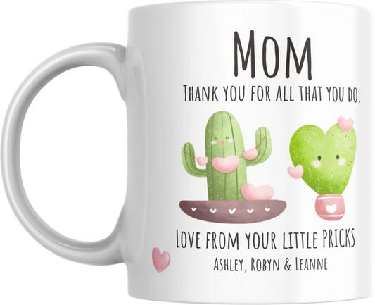 Little Pricks Mug - Fully customisable