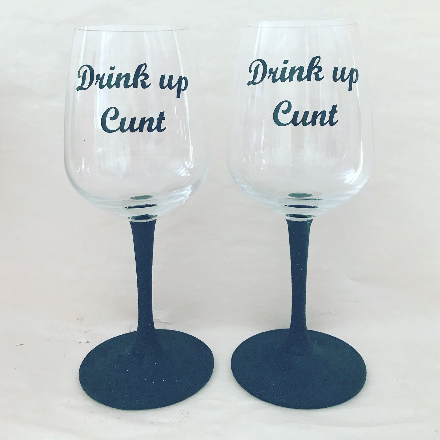 Drink up c*nt