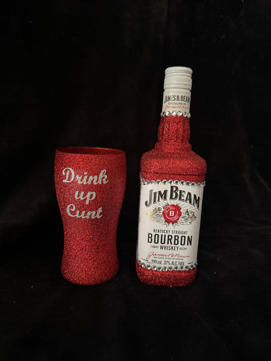 Jim Beam and Full Glitter Drink up cunt glass