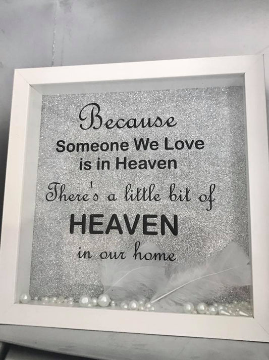 Heaven In Our Home - Shadow box - 1